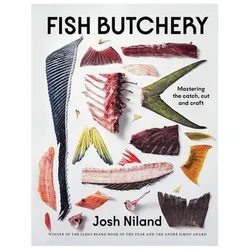 Fish Butchery, Ratgeber von Josh Niland
