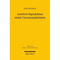 Assistierte Reproduktion mittels Uterustransplantation, Fachbücher von Dorothée-Christine Heyn