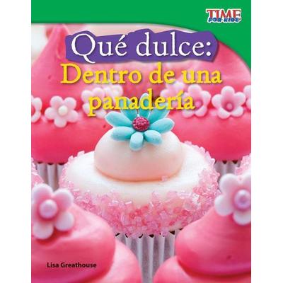 Qué Dulce, Taschenbuch von Lisa Perlman Greathouse,Lisa Greathouse, Teacher Created Materials, 978-1-4333-4478-7