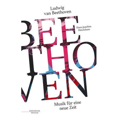 Ludwig van Beethoven - Musik für eine neue Zeit -
