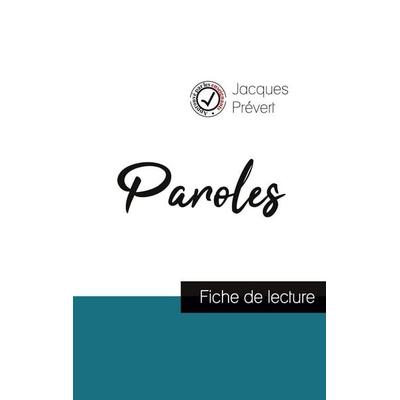 Paroles de Jacques Prévert (fiche de lecture et analyse complète de l'¿uvre); Taschenbuch von Jacques Prévert, Comprendre la littérature,