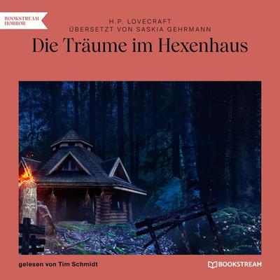Die Träume im Hexenhaus - Howard Phillips Lovecraft,Saskia Gehrmann, Audio, 9783991096689
