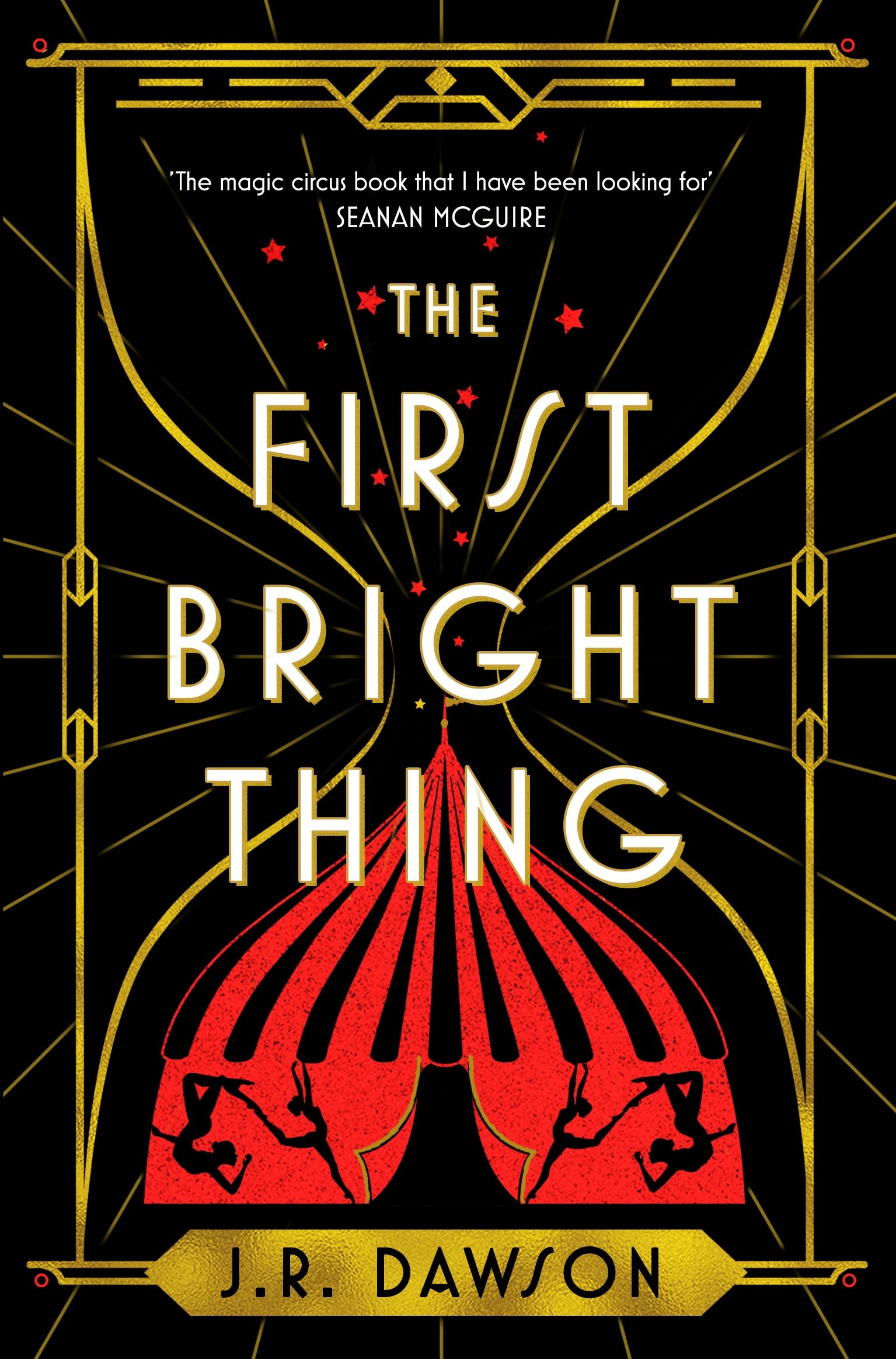Dawson, J. R. - The First Bright Thing: Pure Magical Escapism for Fans of The Night Circus - Preis vom 12.10.2026 11:37:12 h