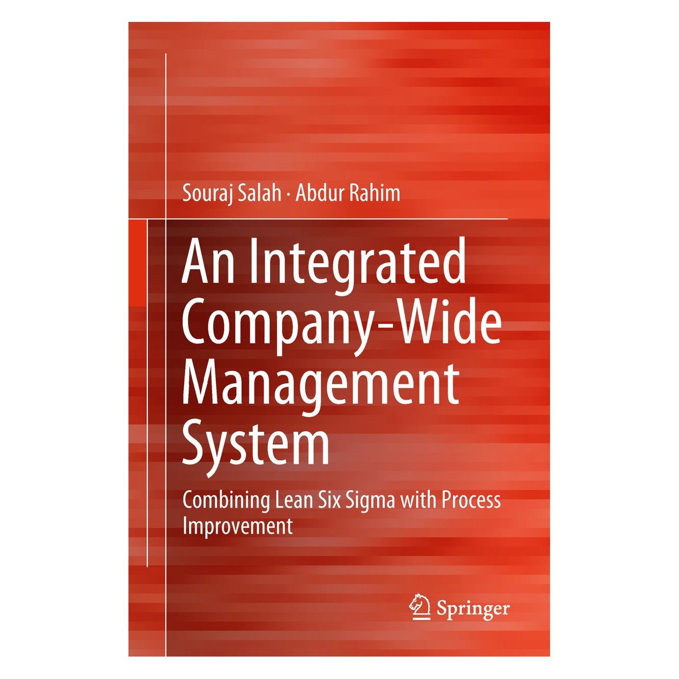 Springer Salah:An Integrated Company-Wide Manage (Englisch, Hardcover, Abdur Rahim, Souraj Salah) (9783319990330)