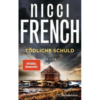 Tödliche Schuld, Taschenbuch von Nicci French, C.Bertelsmann