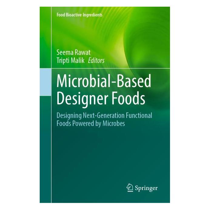 Springer Microbial-Based Designer Foods (Englisch, Hardcover, Seema Rawat, Tripti Malik) (68666437)