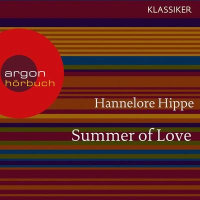 Summer of Love - Hannelore Hippe, Audio, 9783732401468