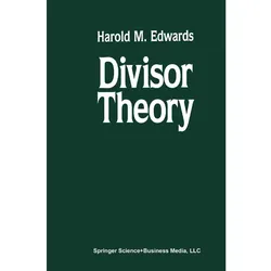 Divisor Theory, Fachbücher von Harold M. Edwards