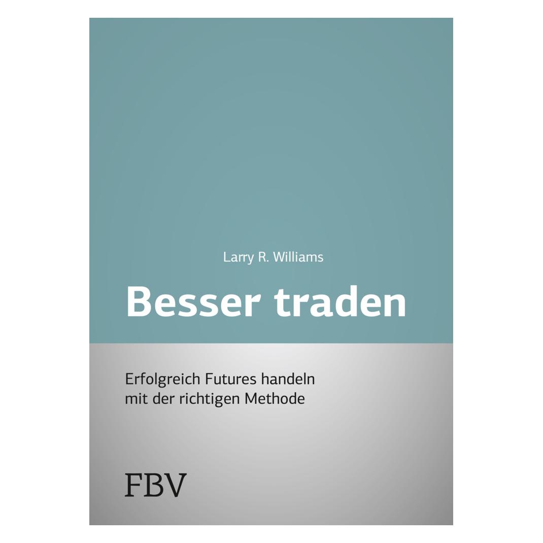 Finanzbuch Besser Traden (Deutsch, Arthur L. Williams, Larry Williams, 2000) (8866056)