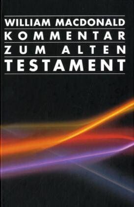 William MacDonald - Kommentar zum Alten Testament - Preis vom 30.09.2026 22:30:23 h