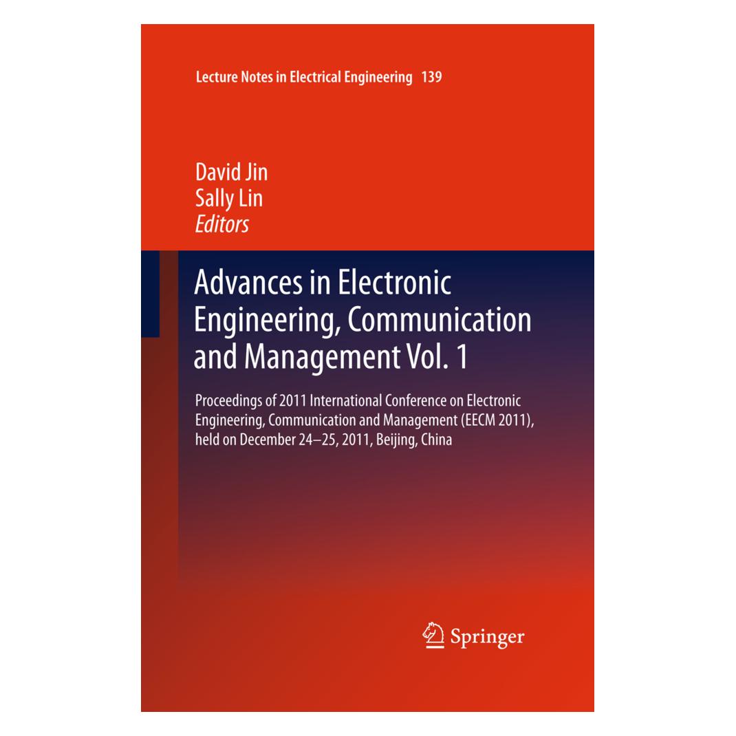 Springer Advances in Electronic Engineering, Communication and Management Vol.1 (Englisch, Softcover, David Jin, Sally Lin) (55546219)