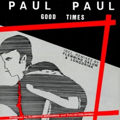 Good Times - Paul Paul, Vinyl