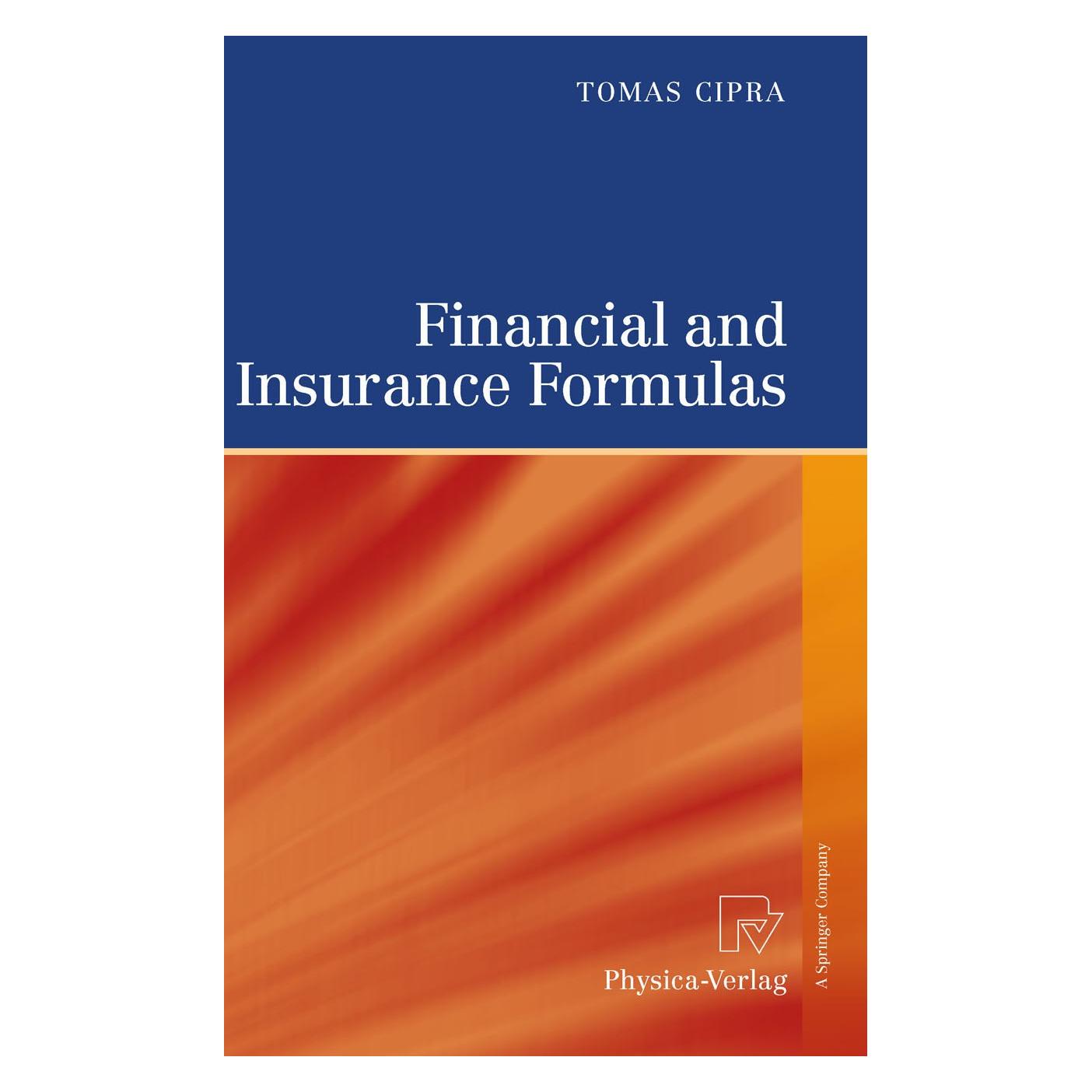 Physica Financial and Insurance Formulas (Englisch, Hardcover, Tomas Cipra) (9783790825923)