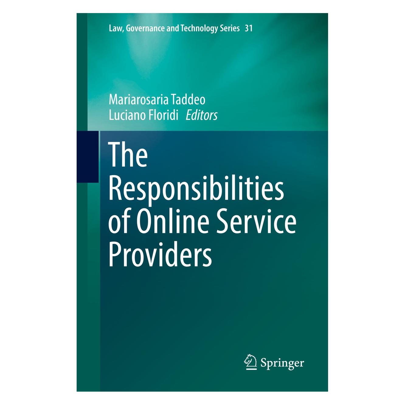 Springer The Responsibilities of Online Service (9783319478517)