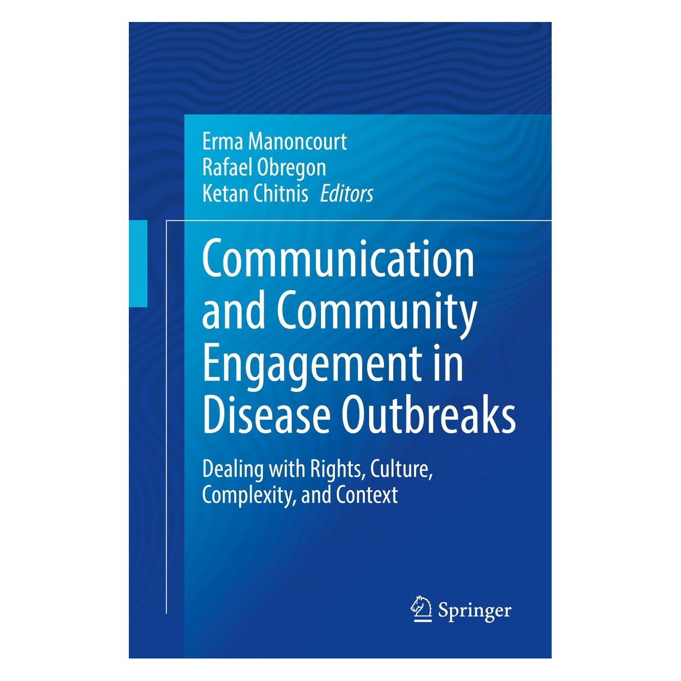 Springer Communication and Community Engagement in Disease Outbreaks (9783030922955)