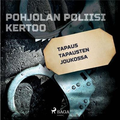 Tapaus tapausten joukossa - Eri tekijöitä, Audio, 9788726200454