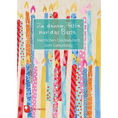 Zu deinem Feste nur das Beste, Taschenbuch von , Verlag am Eschbach, 978-3-9870022-2-9