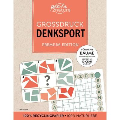 Großdruck Denksport - Premium Edition, Taschenbuch von , Pen2nature, 978-3-9876420-8-1