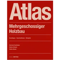 Atlas Mehrgeschossiger Holzbau, Sachbücher