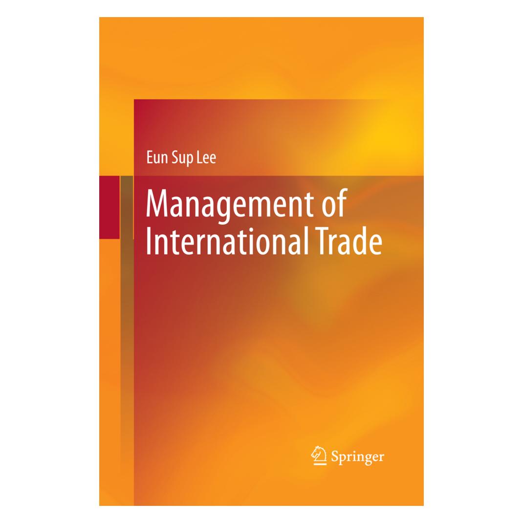 Springer Management of International Trade (Englisch, Softcover, Eun Sup Lee) (55595032)