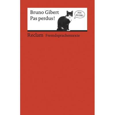 Pas perdus!, Taschenbuch von Bruno Gibert, Reclam, Philipp