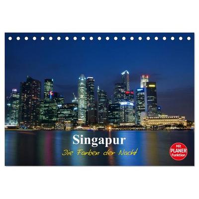 Singapur - Die Farben der Nacht (Tischkalender 2026 DIN A5 quer), CALVENDO Monatskalender