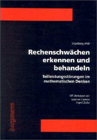 Rechenschwächen erkennen und behandeln. Teilleistungsstörungen im mathematischen Denken - Preis vom 09.10.2026 07:28:09 h