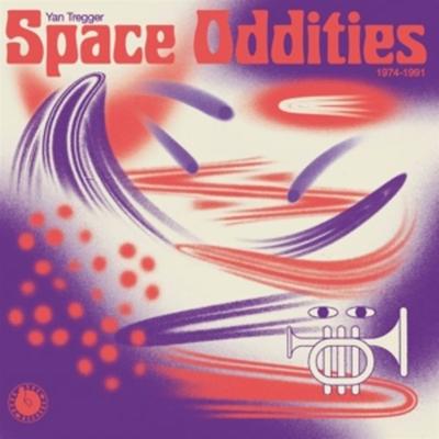 Space Oddities 1974-1991 - Yan Tregger, Vinyl