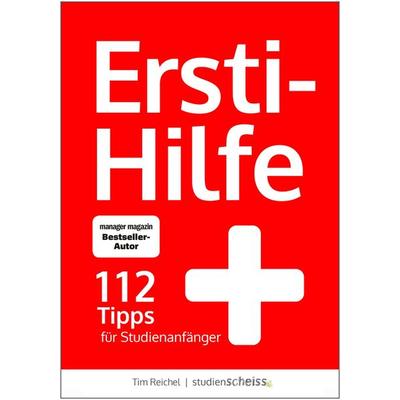 Ersti-Hilfe, Taschenbuch von Tim Reichel, Studienscheiss, 978-3-946943-17-4