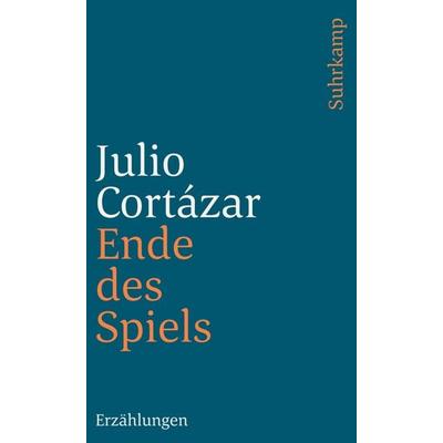 Ende des Spiels, Taschenbuch von Julio Cortázar, Suhrkamp, 978-3-518-36873-2