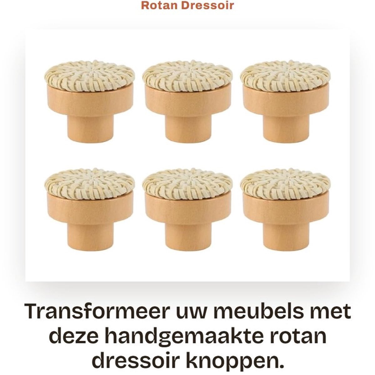 Dailygoods Set van 6 handgemaakte rotan dressoirknoppen voor meubels