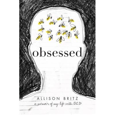 Obsessed, Taschenbuch von Allison Britz, Simon & Schuster N.Y., 978-1-4814-8919-5