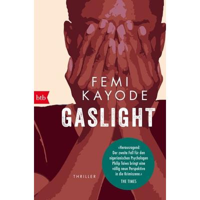 Gaslight, Taschenbuch von Femi Kayode, btb, 978-3-442-77010-6