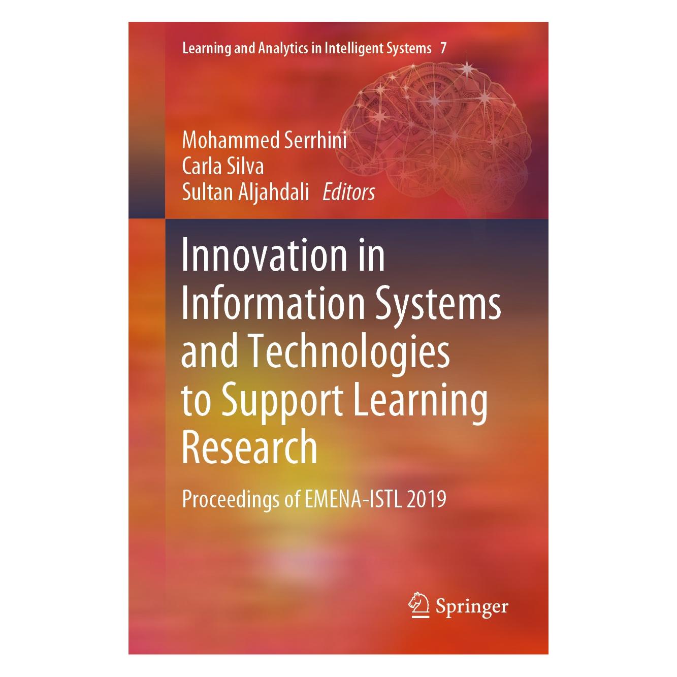 Springer Innovation in Information Systems and Technologies to Support Learning Research (Englisch, Hardcover, Carla Silva, Mohammed Serrhini, Sultan Aljahdali) (9783030367770)