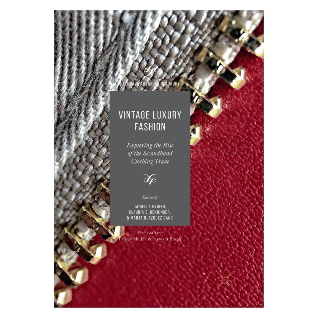 Springer Vintage Luxury Fashion (Englisch, Softcover, Blazquez Cano, Claudia, Daniella Ryding, E Henninger, Marta) (56058322)