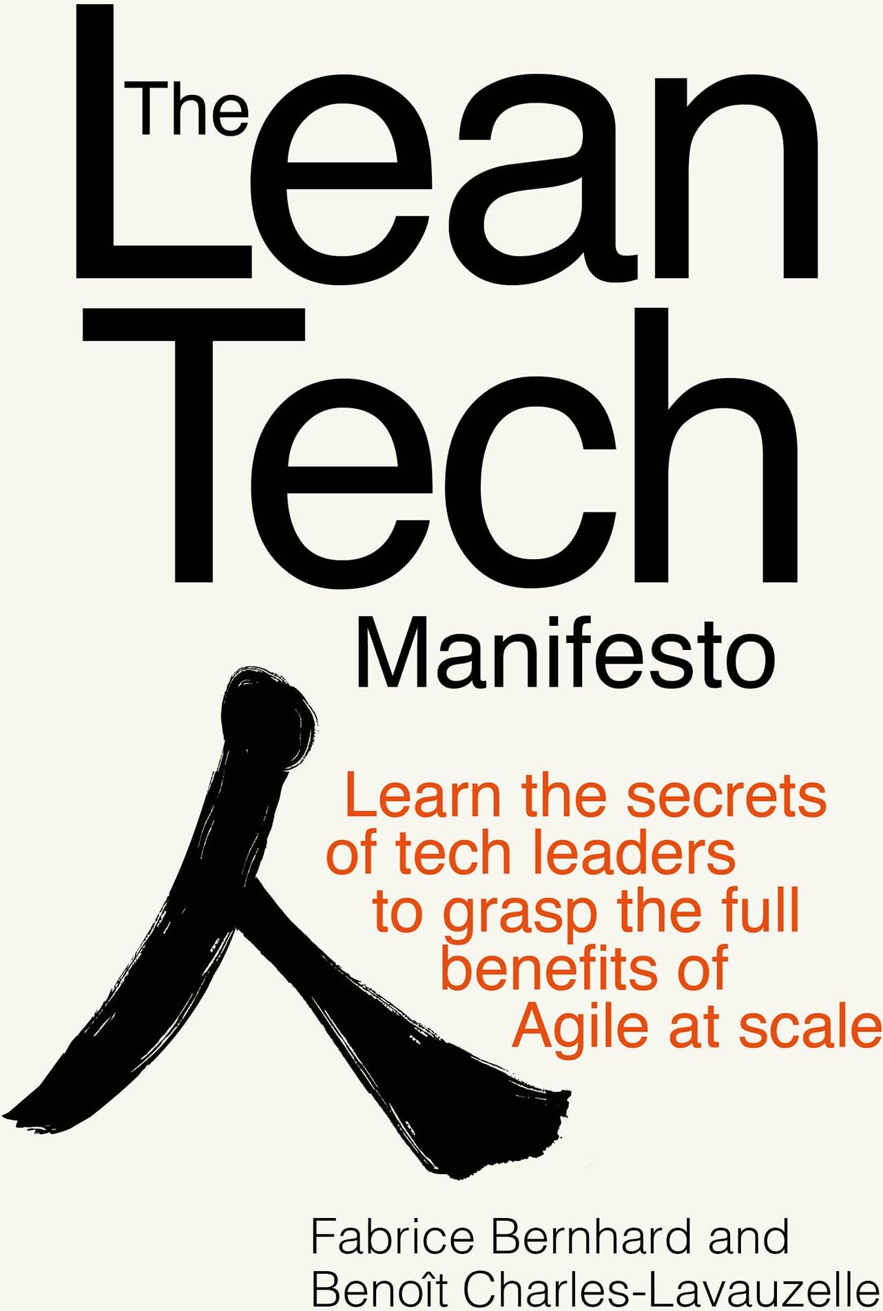 Bernhard - LEAN TECH MANIFESTO: Learn the Secrets of Tech Leaders to Grasp the Full Benefits of Agile at Scale - Preis vom 16.10.2026 11:41:07 h