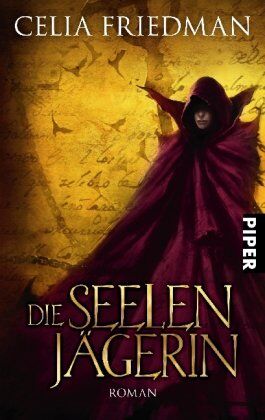 Celia Friedman - Die Seelenjägerin: Roman (Magister-Trilogie) - Preis vom 09.10.2026 07:28:09 h
