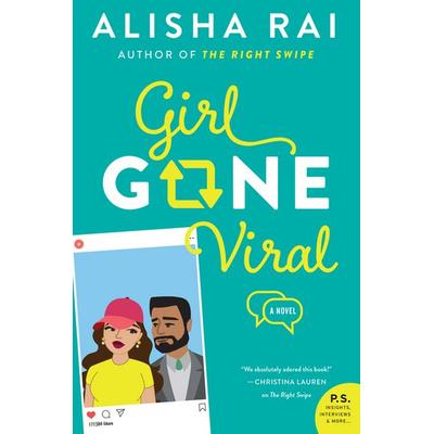 Girl Gone Viral, Taschenbuch von Alisha Rai, Avon Books US, 978-0-06-287813-7