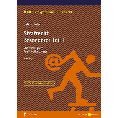 Strafrecht Besonderer Teil I, Taschenbuch von Sabine Tofahrn, C.F. Müller, 978-3-8114-6103-1