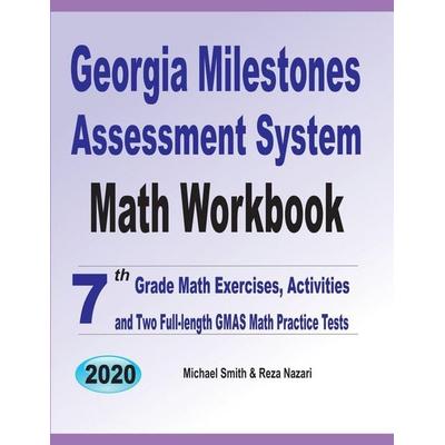 Georgia Milestones Assessment System Math Workbook, Taschenbuch von Michael Smith,Reza Nazari, Math Notion, 978-1-64612-633-0