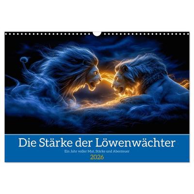 Die Stärke der Löwenwächter (Wandkalender 2026 DIN A3 quer), CALVENDO Monatskalender