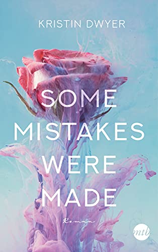 Kristin Dwyer - Some Mistakes Were Made - Preis vom 09.10.2026 07:28:09 h