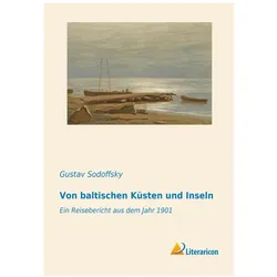 Von baltischen Küsten und Inseln, Ratgeber von Gustav Sodoffsky