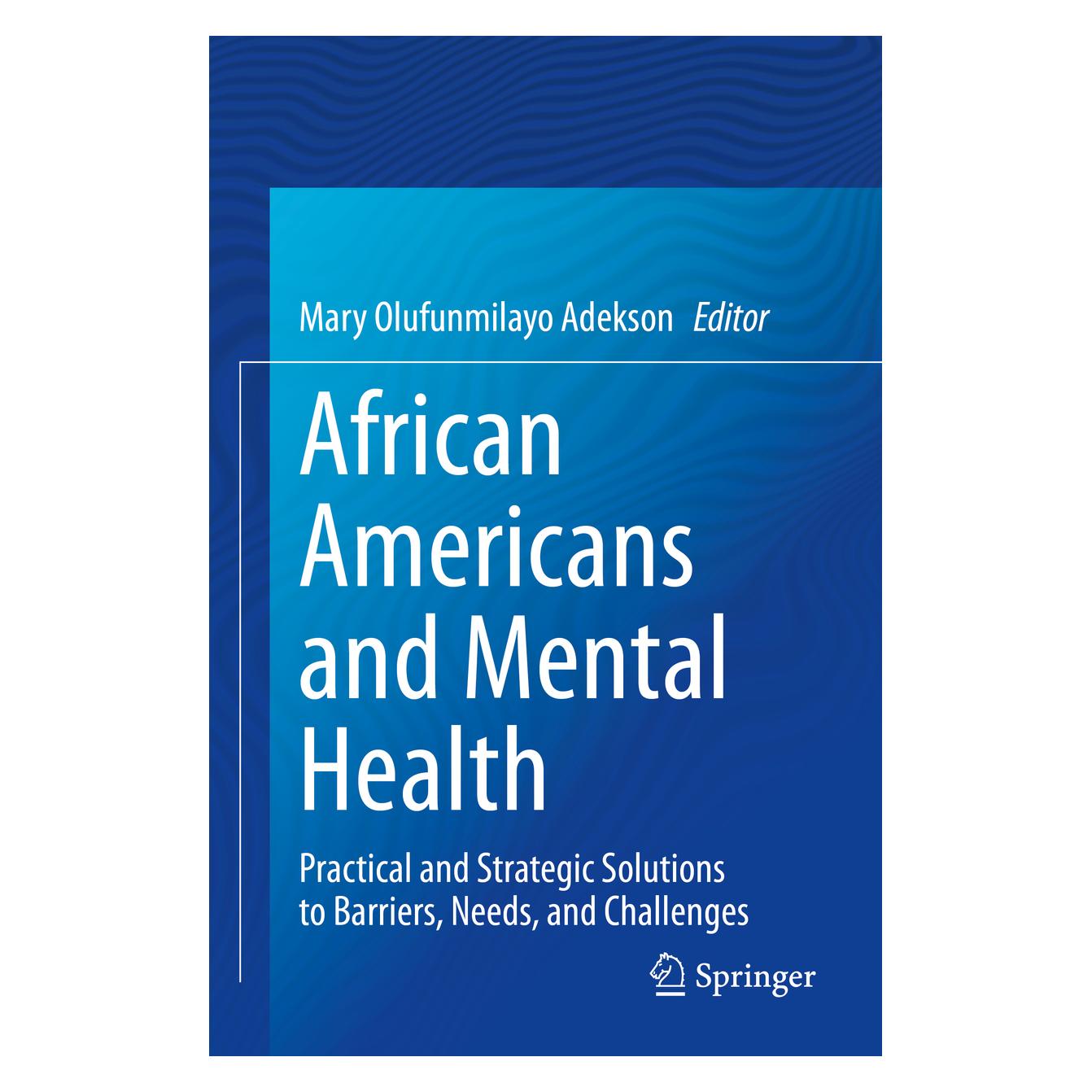 Springer African Americans and Mental Health (Englisch, Softcover, Mary Olufunmilayo Adekson) (56901250)