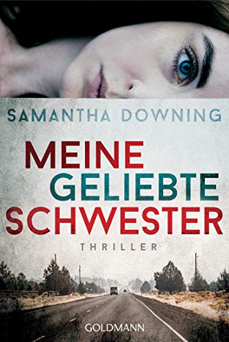 Samantha Downing - Meine geliebte Schwester: Thriller - Preis vom 16.10.2026 11:41:07 h