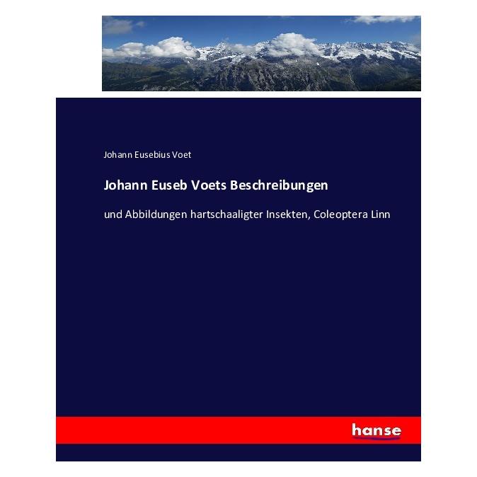 Hansebooks Johann Euseb Voets Beschreibungen (Deutsch, Softcover, Johann Eusebius Voet) (55862765)