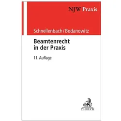 Beamtenrecht in der Praxis, Fachbücher von Helmut Schnellenbach, Jan Bodanowitz