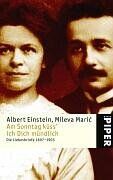 Albert Einstein - Am Sonntag küss' ich dich mündlich: Die Liebesbriefe 1897-1903 - Preis vom 09.10.2026 07:28:09 h