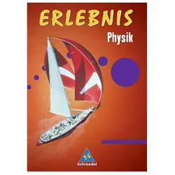 Erlebnis Physik 7-10. Allgemeine Ausgabe. Gesamtband, Schulbücher von Dieter Cieplik
