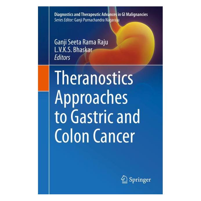 Springer Theranostics Approaches to Gastric and Colon Cancer (Englisch, Hardcover, Ganji Seeta Rama Raju, Ganji V. K. S. Bhaskar, L.V.K.S. Bhaskar, Seeta Rama Raju) (71875095)